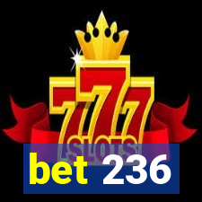 bet 236